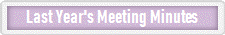 Last Year's Meeting Minutes